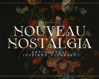 Nouveau Nostalgia – Elegant Art Nouveau Font | Vintage-Inspired Typeface for Weddings, Invitations, Certificates, Posters and Branding
