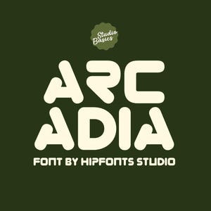 May include: A graphic design with the word "Arcadia" in a bold, rounded font, and the text "Font by Hipfonts Studio" below. The design has a dark green background and a small, circular logo that says "Studio Basics".
