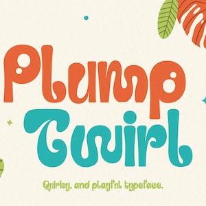 Plump Twirl Schriftart - Perfekt für Kinderbücher, Kinderzimmer Dekoration & fantasievolle Designs (wunderlich und spielerisch!)