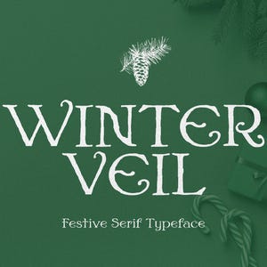 Winter Veil - Hand-Drawn Christmas Font | Festive Holiday Typeface with Rustic Edges, Perfect for Cards, Tags, Invites & Seasonal Designs