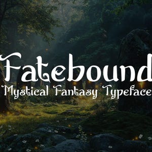 Fatebound - Mystical Medieval Fantasy Font for Epic Book Covers, Video Games,Movies, Branding, Social Media, and More. Instant Download.
