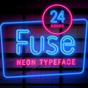 May include: A neon sign with the word "FUSE" in blue and the text "NEON TYPEFACE" in pink. A smaller pink circle with the text "24 HOURS" is above the word "FUSE".