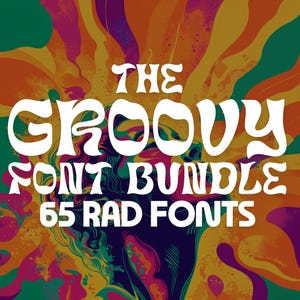 65 Groovy Retro Fonts Inspired by the ’60s & ’70s for Posters, T-Shirts, Logos, Album Covers, Branding, Stickers an More. Instant Download