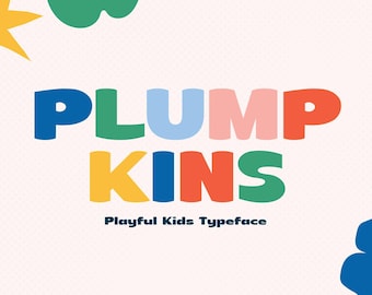 May include: A colourful font design called "Plumpkins" with the text "Playful Kids Typeface" underneath. The font is in a playful, rounded style with each letter in a different colour.