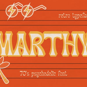 Marthy - Psychedelic Retro Font | Groovy Font, Funky Font, Trippy Font, Retro Font, Vintage Font, Hippie Font, Boho Font, 1960s, 1970s, 1980