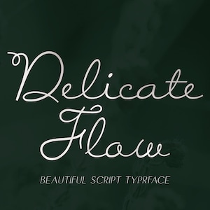 Delicate Flow - Signature Script Typeface