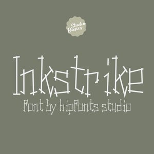 May include: A digital graphic design featuring the word "Inkstrike" in a unique, white, angular font. Below the title is the text "Font by hipfonts studio" in a smaller, matching font. The background is a muted olive green color, with a small, circular logo at the top.