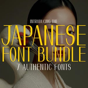 7 Authentic Japanese Style Fonts | Traditional Inspired Samurai, Kanji & Calligraphy Typeface for Japan Inspired Designs. Instant Download.