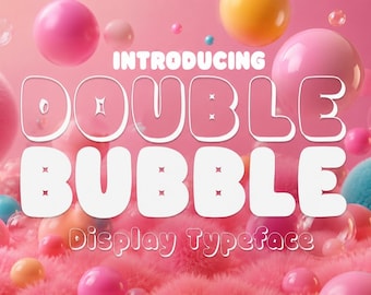 Double Bubble - 3D Font | Cool Vibes Font, Retro Font, Groovy Font, Modern Font, Cricut Fonts, Procreate Fonts, Bubbly Font, Bubble Font