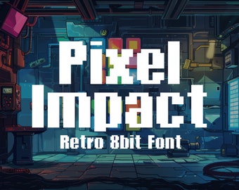 Fuente Pixel Impact: Fuente de píxeles de 8 bits en negrita para juegos retro, juegos indie y nostalgia digital. ¡Perfecta para interfaces de juegos y diseños vintage!