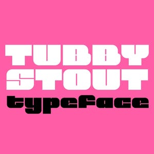 Tubby Stout – Bold Chunky Font, Thick Heavy Display Typeface for Logos, Branding, Posters, Menus and Eye-Catching Headlines
