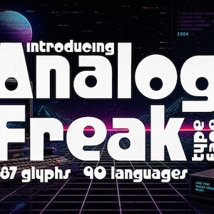 May include: A retro-style graphic promoting the "Analog Freak" typeface. The design features the text "introducing Analog Freak Type Face" in bold white letters. Additional text indicates 367 glyphs and 90 languages. The background has a grid and a retro computer.