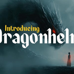 Dragonhelm - Fonte Medieval Fantasy | Fonte Gótica Elegante para Filmes, Livros, Cartazes, RPGs e Designs Encantados