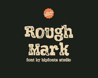 Rough Mark – Bold Distressed Slab Serif Display Font | Distressed Rubber Stamp Typeface (Studio Basics) Instant Download