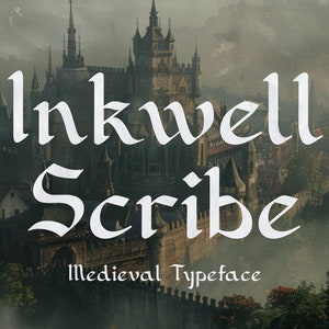 Inkwell Scribe - Mittelalterliche Kalligraphie Schrift | Historisches Design für Branding, Buchcover, Einladungen, Poster und vieles mehr. Sofortdownload