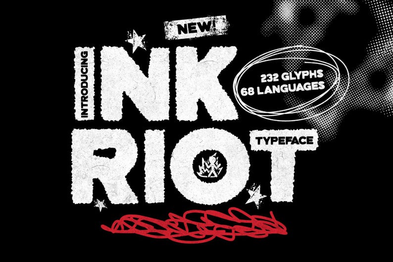 May include: A black and white graphic design promoting the "INK RIOT" typeface. The design includes the text "INTRODUCING INK RIOT TYPEFACE" with the words in a distressed, textured font. Additional text indicates 232 glyphs and 68 languages.