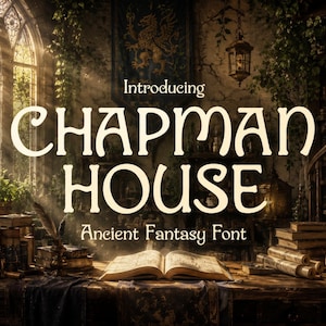 May include: A digital graphic featuring the text "Introducing CHAPMAN HOUSE Ancient Fantasy Font" in a cream-colored serif typeface. The background displays a dimly lit, cluttered study with an open book, scrolls, and a lantern.