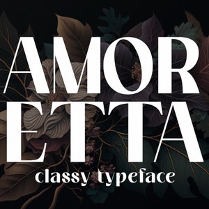 Amoretta - Fonte Classy | Fonte Cricut, Fonte Silhouette, Fonte Canva, Fonte Boho Chic, Fonte Procreate, Fonte Elegante, Fonte Fashion, Fonte Chic