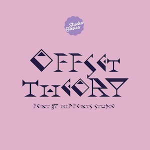 May include: A pink background with the words "OFFSET THEORY" in a unique, dark blue font. The text "FONT BY HIPFONTS STUDIO" is below. A purple circle with "Studio Basics" is at the top.