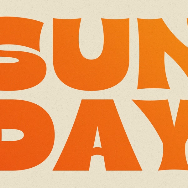 Sunday - Bold & Beautiful | Retro Font, Boho Font, Branding Font, Fonts for Cricut, Hippie Font, Cricut Fonts, Groovy Font