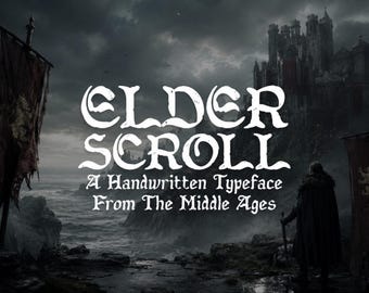 Elder Scroll – Medeltida handskrivet typsnitt | Forntida fantasyskript | Gammal engelsk kalligrafi för skriftrullar, rollspel och vintagedesigner