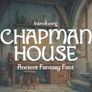 Chapman House Fantasy Schriftart. Mittelalterliche Schrift für Buch-Cover, RPG Spiele, Magische Logos, Fantasy-Karten, Titel & Branding. Sofort Download.