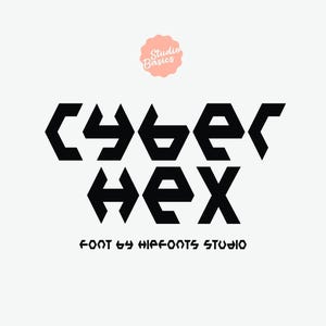 May include: Black "CYBER HEX" font design with geometric shapes on a white background. The text "FONT BY HIPFONTS STUDIO" is below the main text. A pink circular graphic with the words "Studio Basics" is at the top.