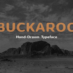 Buckaroo - Handmade Desert Font, Cactus Font, Wild West Font, Southwest Font, Canva Font, Cricut Font, Procreate Font. Instant Download!