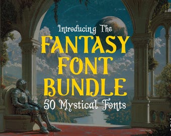 Fantasy Font Bundle – 50 Magical Enchanted Fonts for Books, RPGs, Logos & More. Great for Procreate, Canva, and Cricut. Instant Download