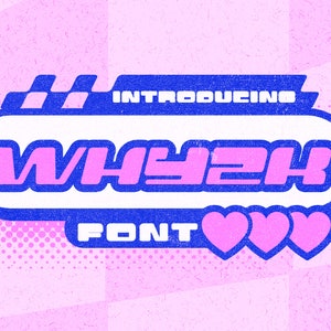 Why2K - Nostalgic 2000s Font | Retro Font | Technology Font | Cyber Font | Instagram Font | Techno Font  | Instant Download!