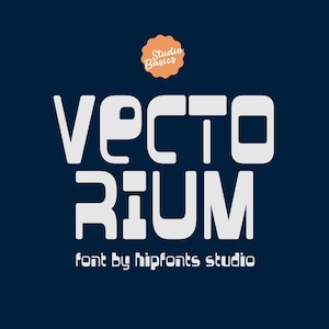 May include: White "VECTORIUM" font on a dark blue background, with "font by hipfonts studio" below. A small orange badge with "Studio Basics" is at the top. This image is for a font design.