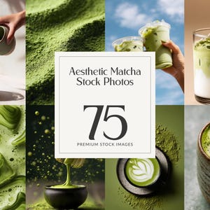 Könnte beinhalten: Ästhetische Matcha-Stockfotos mit verschiedenen Matcha-Getränken und -Zutaten. Das Bild zeigt Matcha-Pulver, Eiskaffee-Matcha-Latte und Matcha, das in ein Glas gegossen wird. Der Text "Aesthetic Matcha Stock Photos" und "75 Premium Stock Images" ist ebenfalls enthalten.