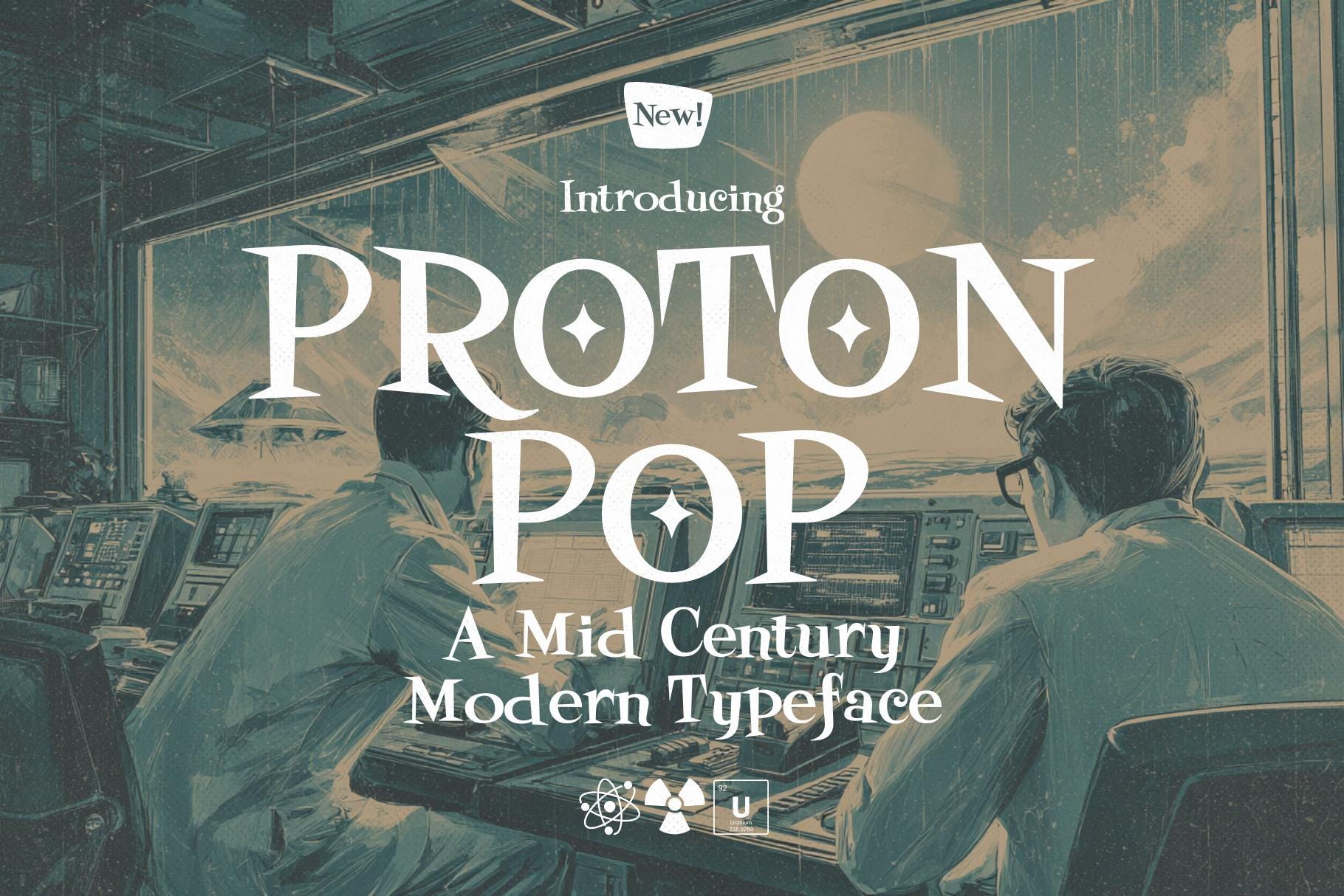 Proton Pop | Atomic Age Mid-Century Typeface for Posters, Logos & More. Sci-Fi Font, Retro Font, Branding Font. Instant Download.