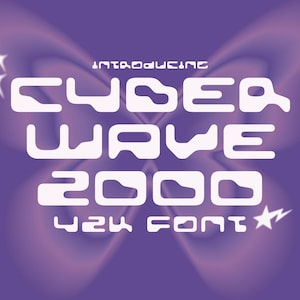 May include: A purple and white graphic design with the text "Introducing Cyber Wave 2000 424 Font" with two stars on either side of the text.