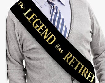 The Legend Has Retired Sash – Elegant Black and Gold Foil Legendary Sash for Both Women and Men & Gold Pin. Perfect for Retirement Parties