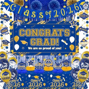 Graduation Decorations 2026 Blue and Gold Class of 2026 Banner Congrats Grad Backdrop Paper Pompoms Hanging Swirls and Balloons for Prom