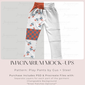 May include: Play pants mockup with a white background. The pants have a checkered pattern on one leg and a bird pattern on the other leg. The text "IMAGINARIUM MOCK-UPS" is at the bottom of the image. The text "Pattern: Play Pants by Gus + Steel" is below the text "IMAGINARIUM MOCK-UPS". The text "Purchase Includes PSD & Procreate Files with:" is below the text "Pattern: Play Pants by Gus + Steel". The text "Separate Layers for each part of the garment" is below the text "Purchase Includes PSD & Procreate Files with:". The text "Changeable Background" is below the text "Separate Layers for each part of the garment". The text "*Knee Patches Optional*" is below the text "Changeable Background".