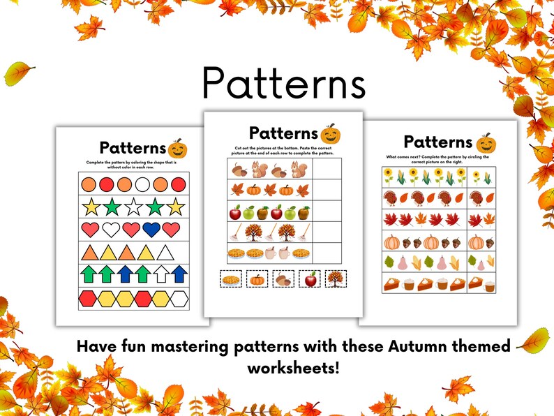 K&ouml;nnte beinhalten: Drei druckbare Arbeitsbl&auml;tter mit Herbstmotiven. Das erste Arbeitsblatt hat ein K&uuml;rbis-Symbol und fordert den Benutzer auf, das Muster zu vervollst&auml;ndigen, indem er die Formen ausmalt. Das zweite Arbeitsblatt hat ein K&uuml;rbis-Symbol und fordert den Benutzer auf, die Bilder unten auszuschneiden und das richtige Bild am Ende jeder Reihe einzuf&uuml;gen, um das Muster zu vervollst&auml;ndigen. Das dritte Arbeitsblatt hat ein K&uuml;rbis-Symbol und fordert den Benutzer auf, das Muster zu vervollst&auml;ndigen, indem er das richtige Bild rechts einkreist. Der Text "Patterns" steht oben auf jedem Arbeitsblatt.