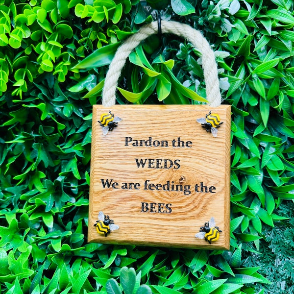 "Verzeiht dem Unkraut, das wir den Bienen füttern ""Rettet die Bienen""-Blumenampel, Hummel-Geschenk, Wildblumengarten, ""Rettet die Bienen""."