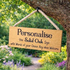 Personalized Laser Engraved Oak Sign: Handmade Custom Words of your choice and images. LOOK at PICTURES for IDEAS.