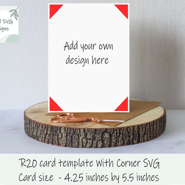 SVG: R20 Insert card template with corners SVG, DIY card template, 4.25 inches by 5.5 inches, Cricut cards, R20 insert corner, card blank