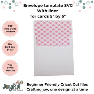 May include: Envelope template SVG cut file for Cricut with a pink and white gingham liner. The envelope is designed to fit 5 inch by 5 inch cards. The image includes text that says "Envelope template SVG with liner for cards 5" by 5" ".