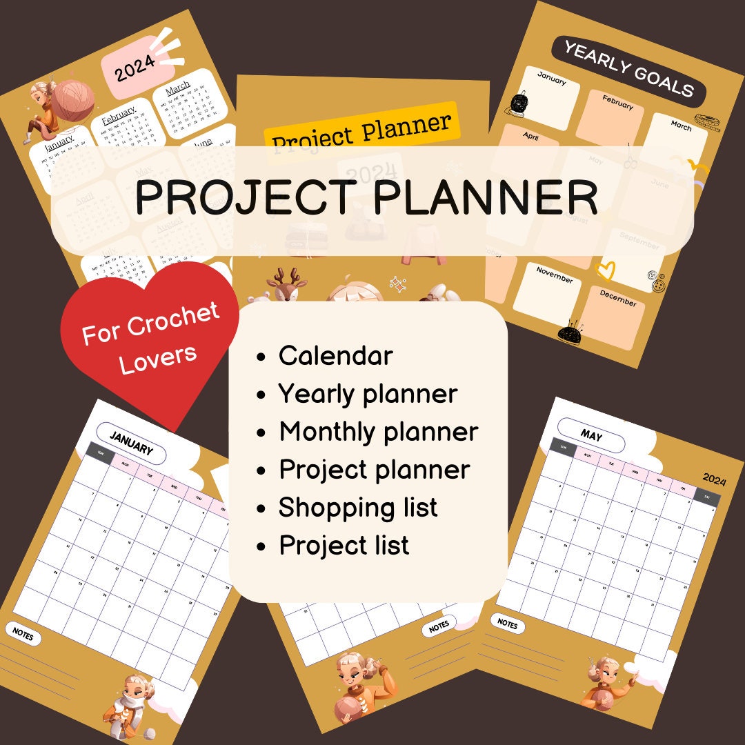 Printable Project Planner for Crochet and Knitting Lovers, 2025 Calendar, Yearly, Monthly ...