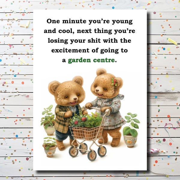 Funny Garden Centre Birthday Card - Fun Greeting Card for Him or Her