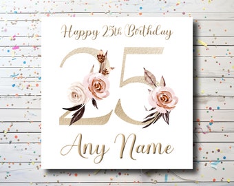Personalized 25th Birthday Card - Floral Design