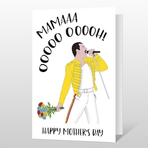 Funny Mothers Day Card - Mama Ooooh Freddie Mercury - Queen - Mama Mothers Day Card - Card for Music Lovers mum mama mom mother mummy