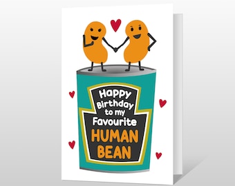 Funny 'My Favourite Human Bean' Birthday Card