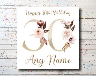 Personalized Floral 30th Birthday Card – Custom Name
