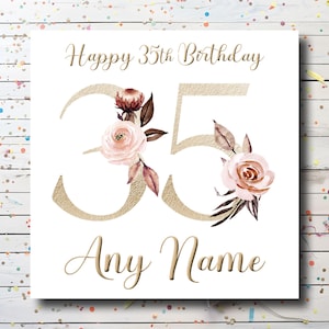 Personalised 35th Birthday Card -  Custom 35 Birthday Card for daughter - Floral Birthday Card for granddaughter / niece / sister / friend