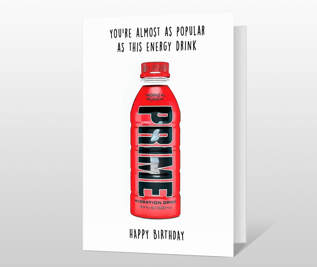 Prime Hydration Birthday Card Funny Prime Energy Drink - Etsy Australia